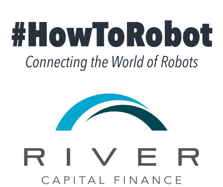 HowToRobot Partners With River Capital Finance to Make Robotic Automation More Accessible 